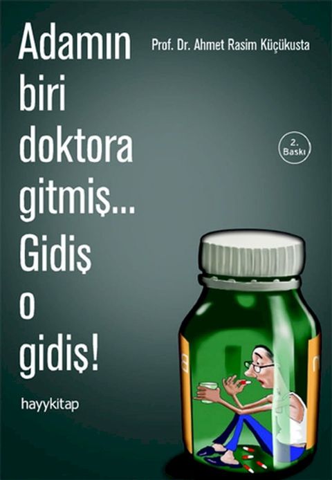 Adamın Biri Doktora Gitmiş...Gidiş o Gidiş!(Kobo/電子書)