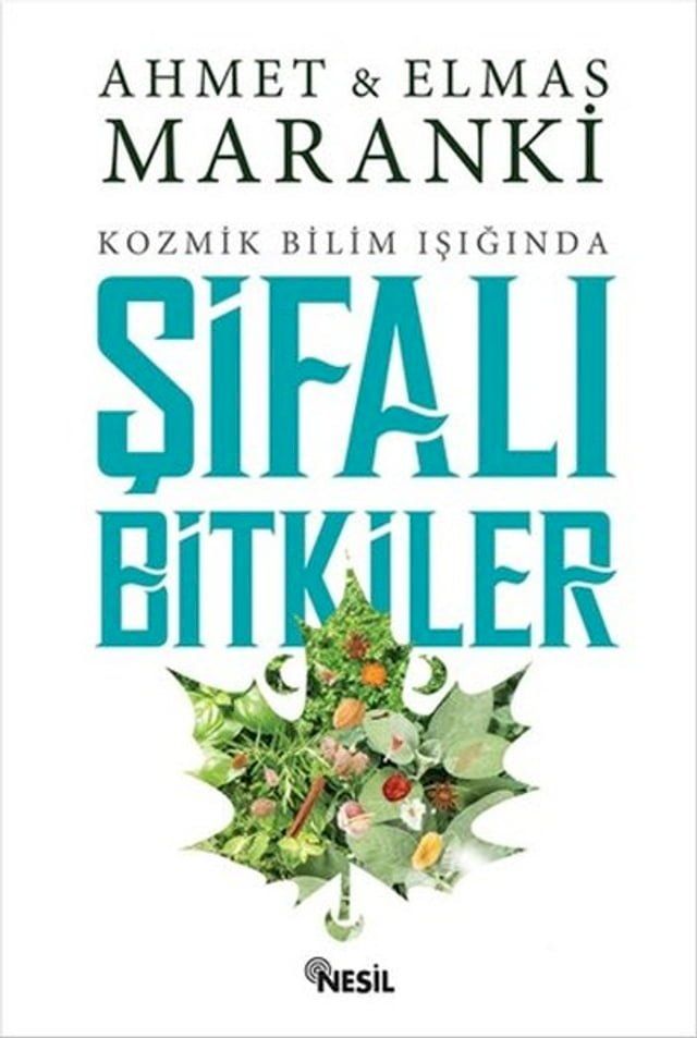  Kozmik Bilim Işığında Şifalı Bitkiler(Kobo/電子書)