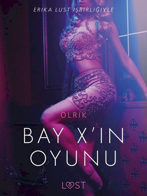 Bay X'in Oyunu - Erotik Öykü(Kobo/電子書)