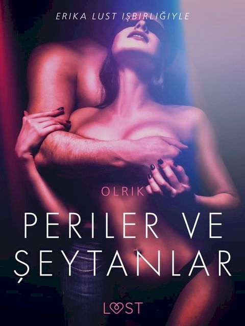 Periler ve Şeytanlar - Erotik Öykü(Kobo/電子書)