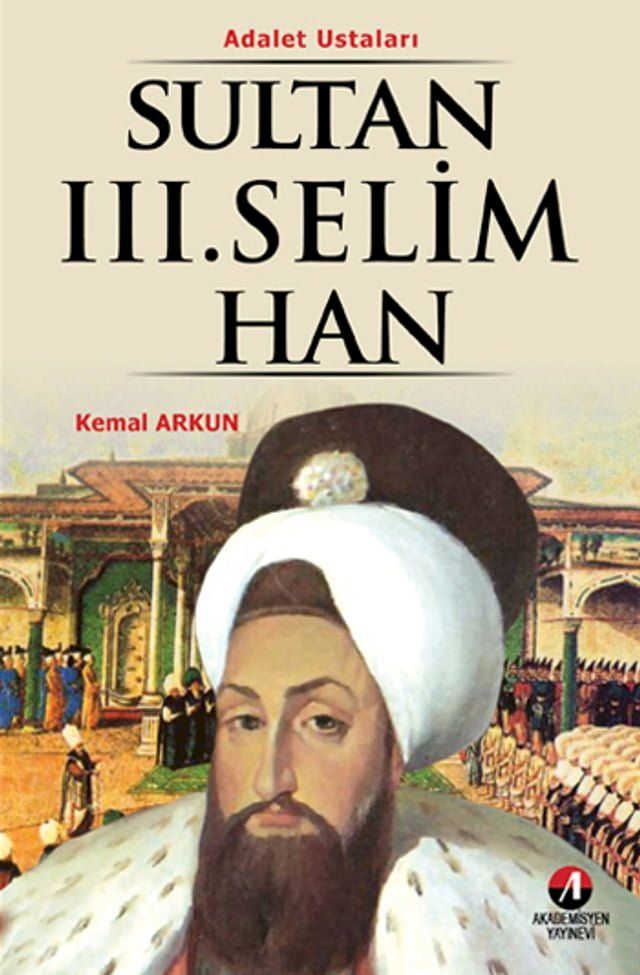  Sultan 3. Selim Han(Kobo/電子書)