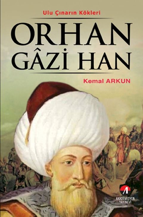 Orhan Gazi Han(Kobo/電子書)