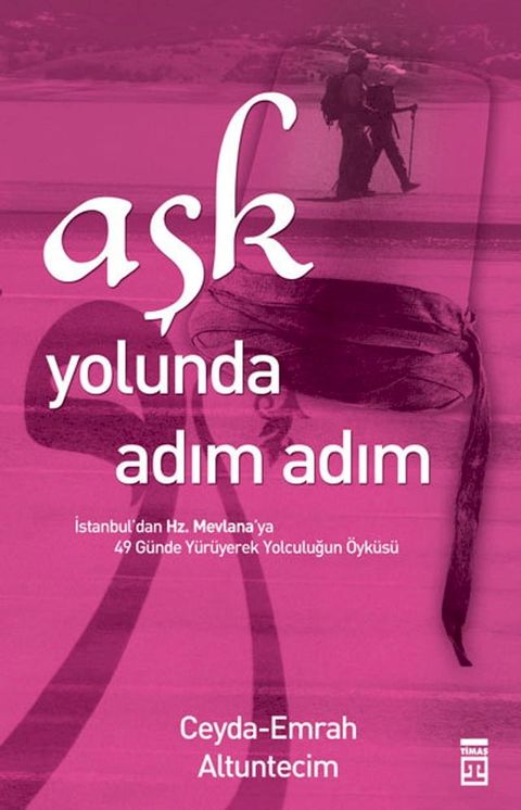 Aşk Yolunda Adım Adım(Kobo/電子書)