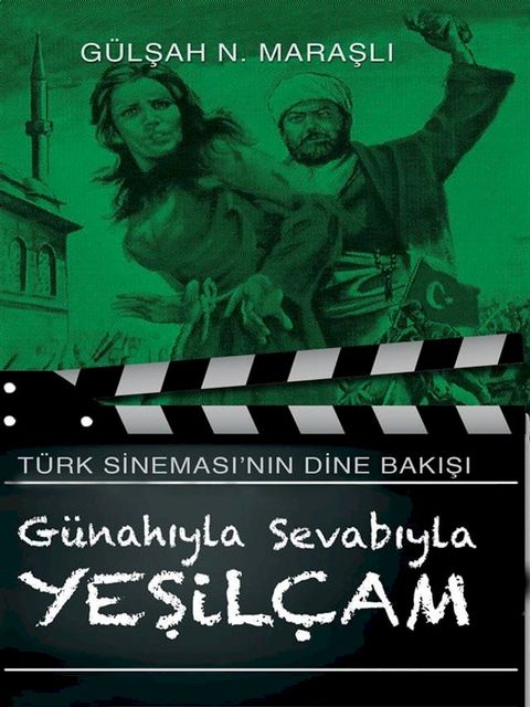 G&uuml;nahıyla Sevabıyla Yeşil&ccedil;am(Kobo/電子書)