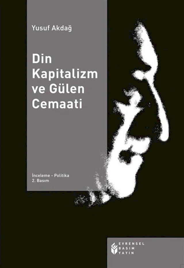  Din Kapitalizm ve G&uuml;len Cemaati(Kobo/電子書)