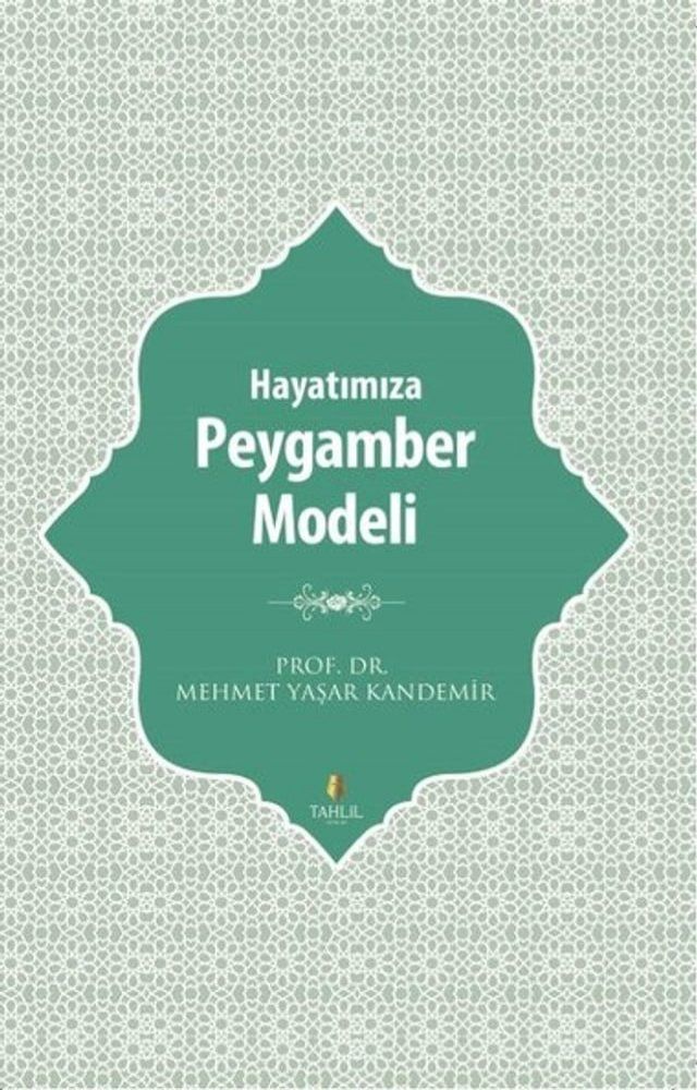  Hayatımıza Peygamber Modeli(Kobo/電子書)