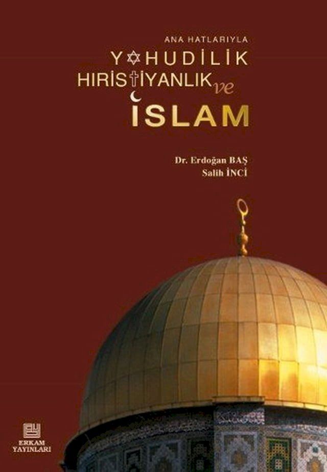  Yahudilik Hıristiyanlık Ve İslm(Kobo/電子書)