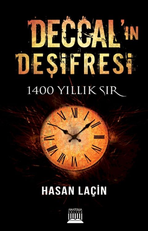 Deccal'ın Deşifresi - 1400 Yıllık Sır(Kobo/電子書)