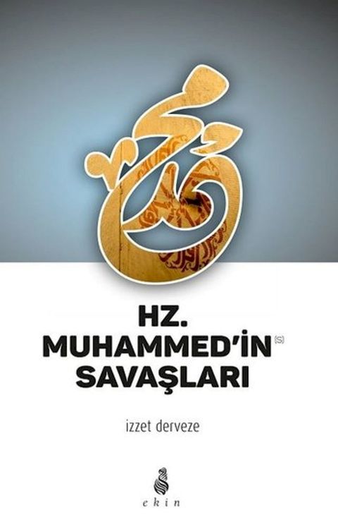 Hz. Muhammed'in Savaşları(Kobo/電子書)