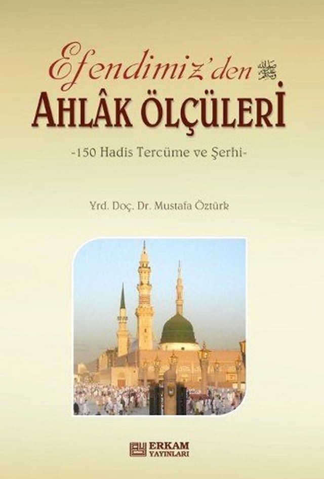  Efendimiz'den Ahlak &Ouml;l&ccedil;&uuml;leri(Kobo/電子書)