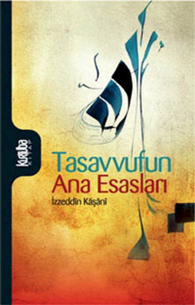  Tasavvufun Ana Esasları(Kobo/電子書)