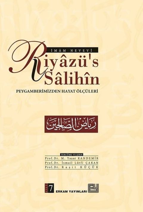 Riyaz&uuml;'s Salihin Cilt 7(Kobo/電子書)