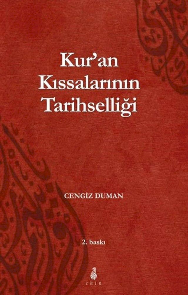  Kur'an Kıssalarının Tarihselliği(Kobo/電子書)