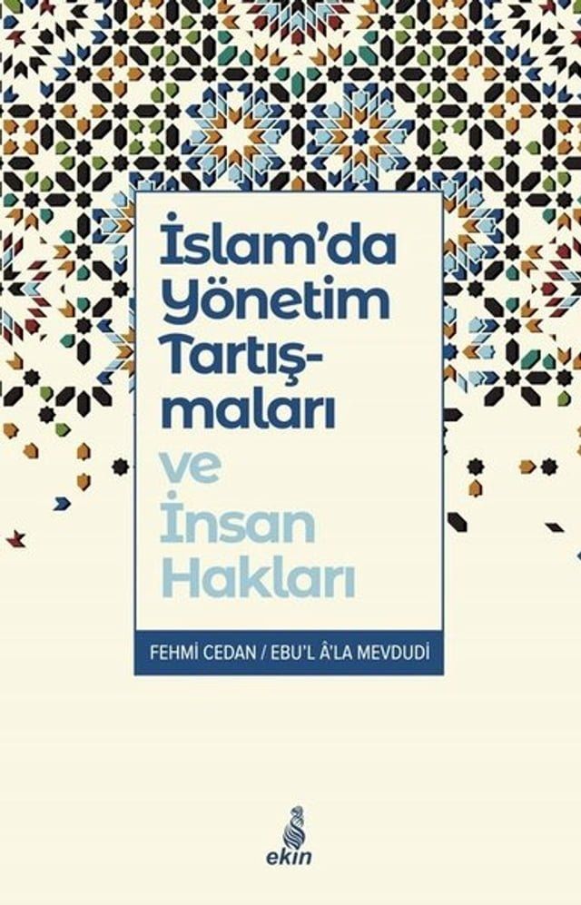  İslam'da Yönetim Tartışmaları ve İnsan Hakları(Kobo/電子書)