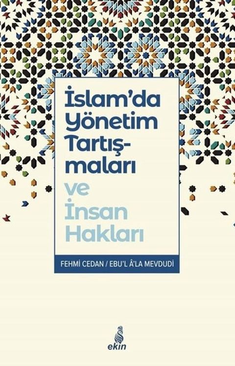 İslam'da Yönetim Tartışmaları ve İnsan Hakları(Kobo/電子書)