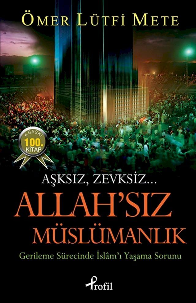  Allah'sız Müslümanlık(Kobo/電子書)