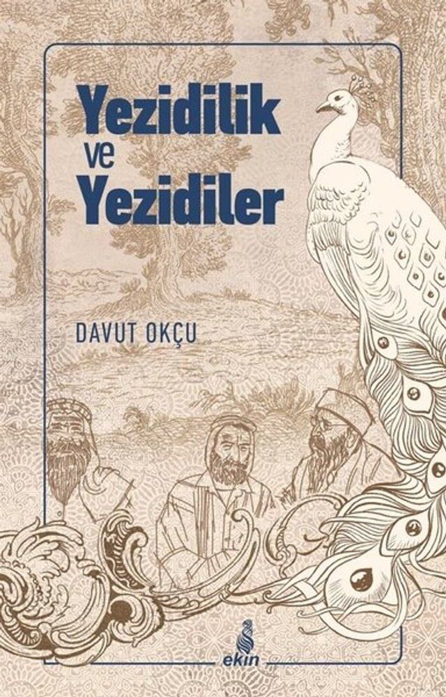  Yezidilik ve Yezidiler(Kobo/電子書)