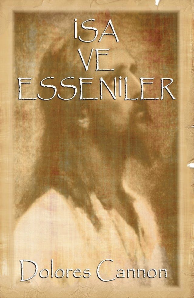  İSA VE ESSENİLER(Kobo/電子書)