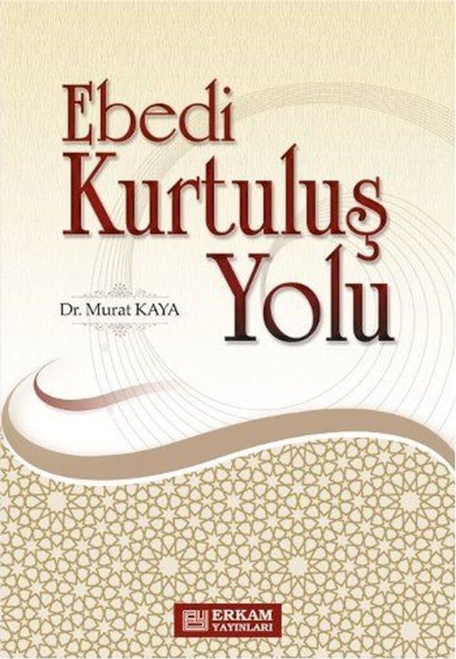  Ebedi Kurtuluş Yolu(Kobo/電子書)