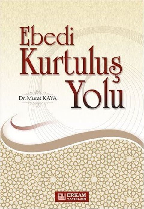 Ebedi Kurtuluş Yolu(Kobo/電子書)