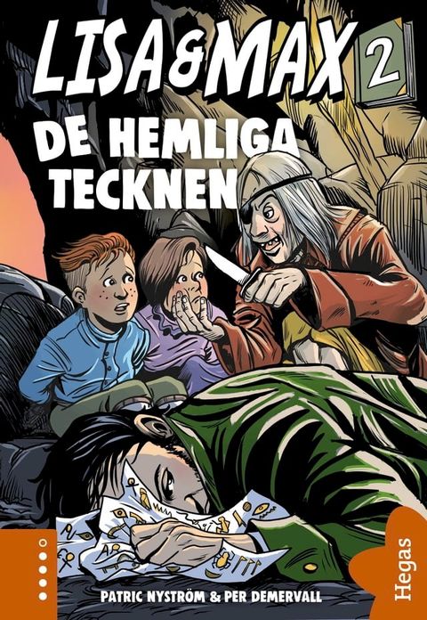 Lisa och Max 2: De hemliga tecknen(Kobo/電子書)