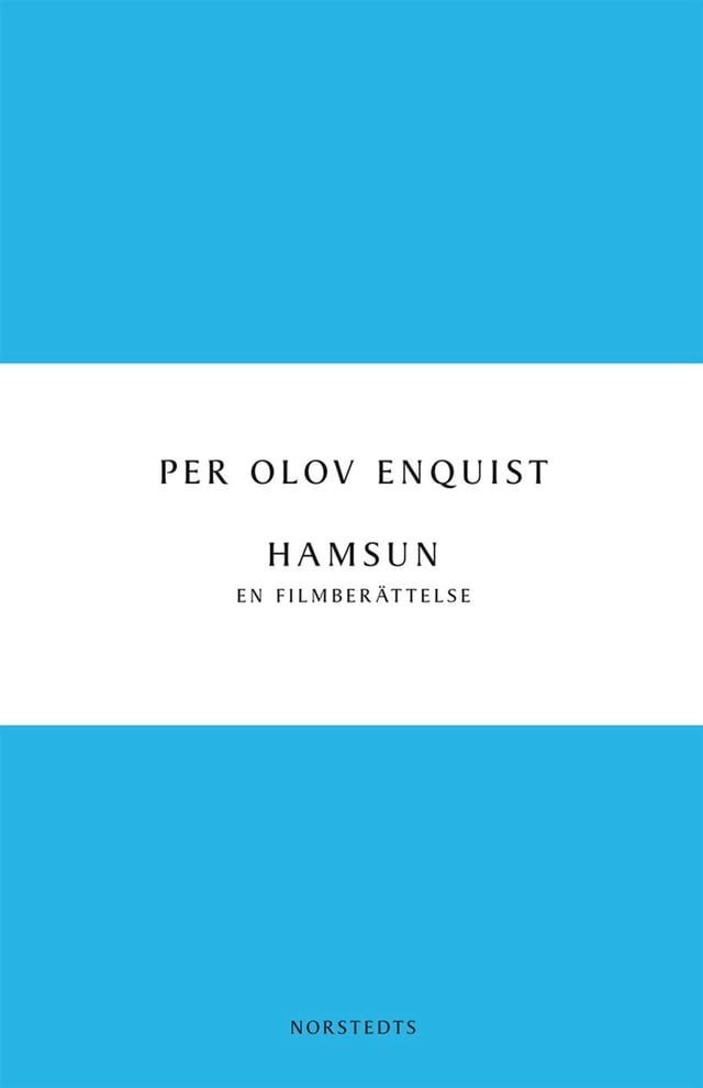  Hamsun : en filmberättelse(Kobo/電子書)