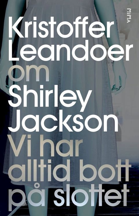 Om Vi har alltid bott p&aring; slottet av Shirley Jackson(Kobo/電子書)