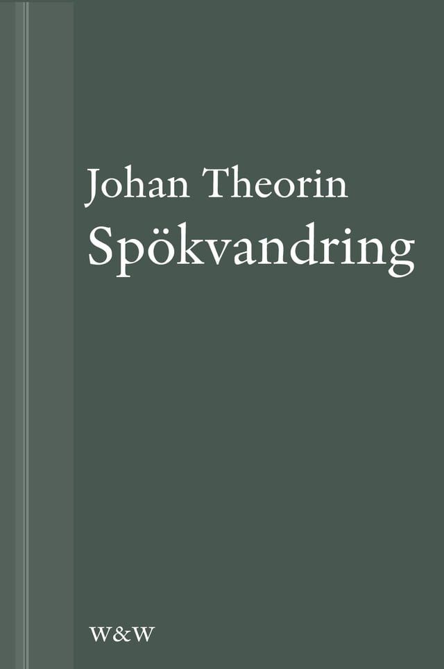  Sp&ouml;kvandring : En novell ur P&aring; stort alvar(Kobo/電子書)