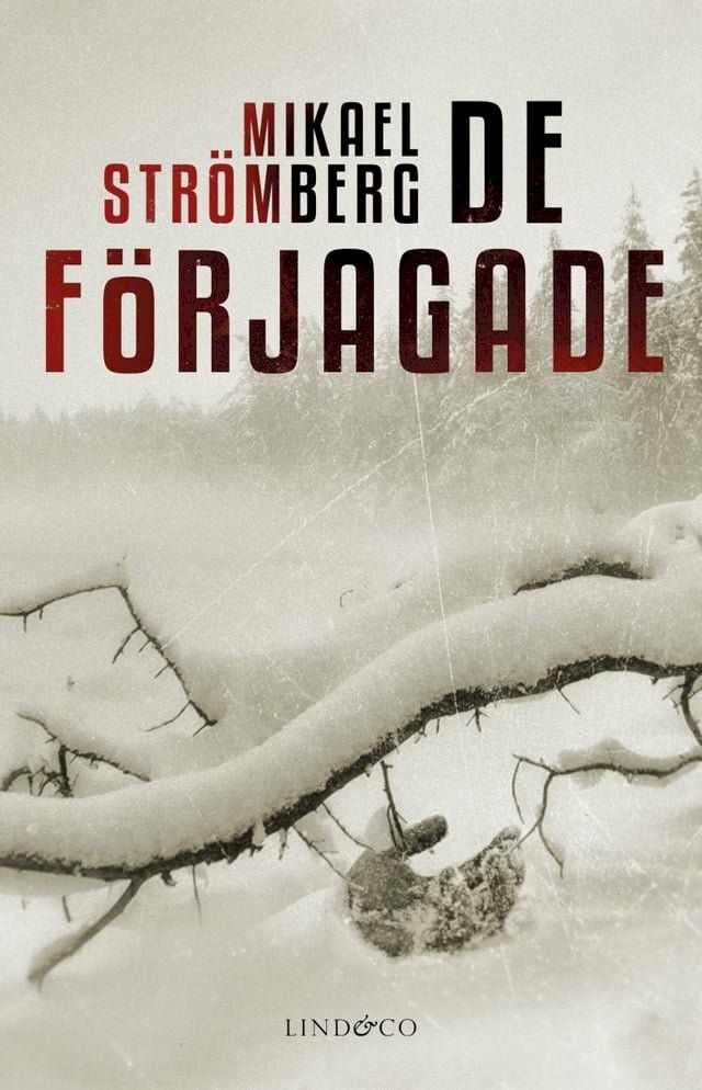  De f&ouml;rjagade(Kobo/電子書)