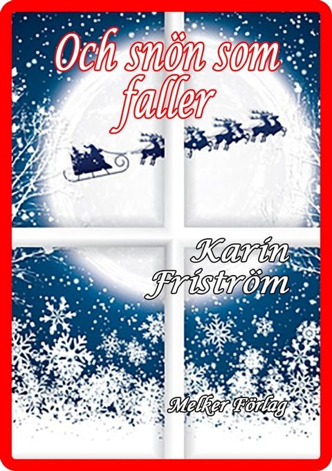 Och snön som faller(Kobo/電子書)