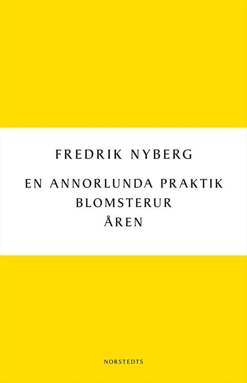 En annorlunda praktik : Blomsterur : &Aring;ren(Kobo/電子書)