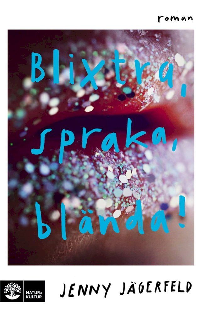  Blixtra, spraka, blända!(Kobo/電子書)