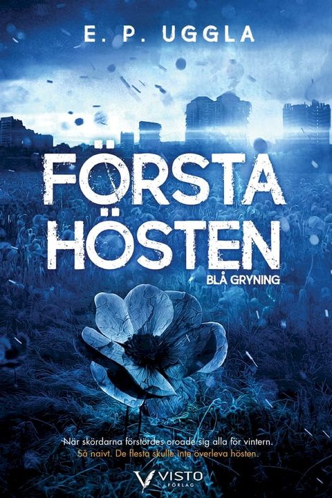 F&ouml;rsta h&ouml;sten – Bl&aring; gryning(Kobo/電子書)