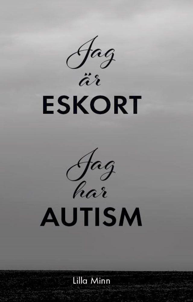  Jag är eskort jag har autism(Kobo/電子書)