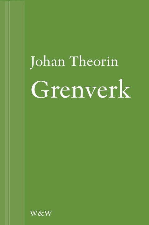 Grenverk : En novell ur P&aring; stort alvar(Kobo/電子書)