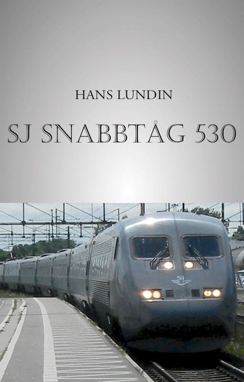 SJ SNABBT&Aring;G 530(Kobo/電子書)