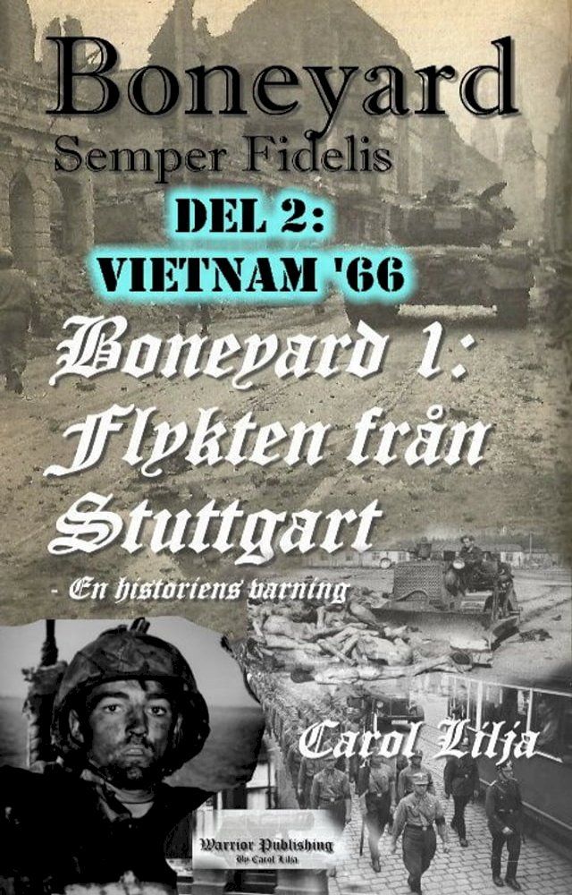  Boneyard 1, del 2 Vietnam '66(Kobo/電子書)