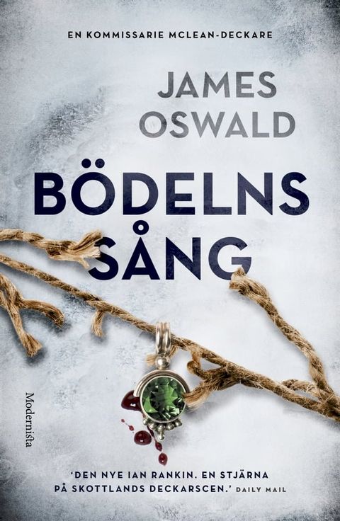 B&ouml;delns s&aring;ng (Tredje boken om kommissarie McLean)(Kobo/電子書)