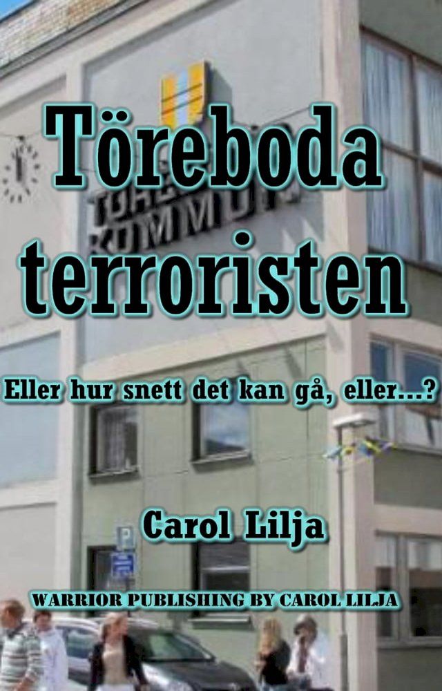  T&ouml;reboda terroristen 3.0(Kobo/電子書)