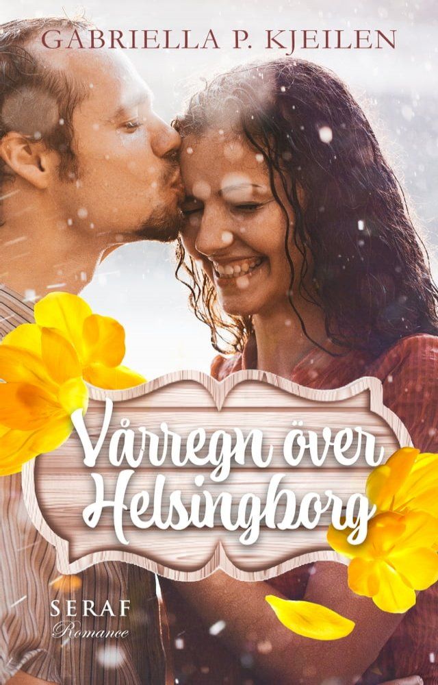  V&aring;rregn &ouml;ver Helsingborg(Kobo/電子書)