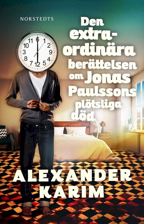 Den extraordinära berättelsen om Jonas Paulssons plötsliga död(Kobo/電子書)