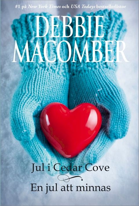 Jul i Cedar Cove / En jul att minnas(Kobo/電子書)