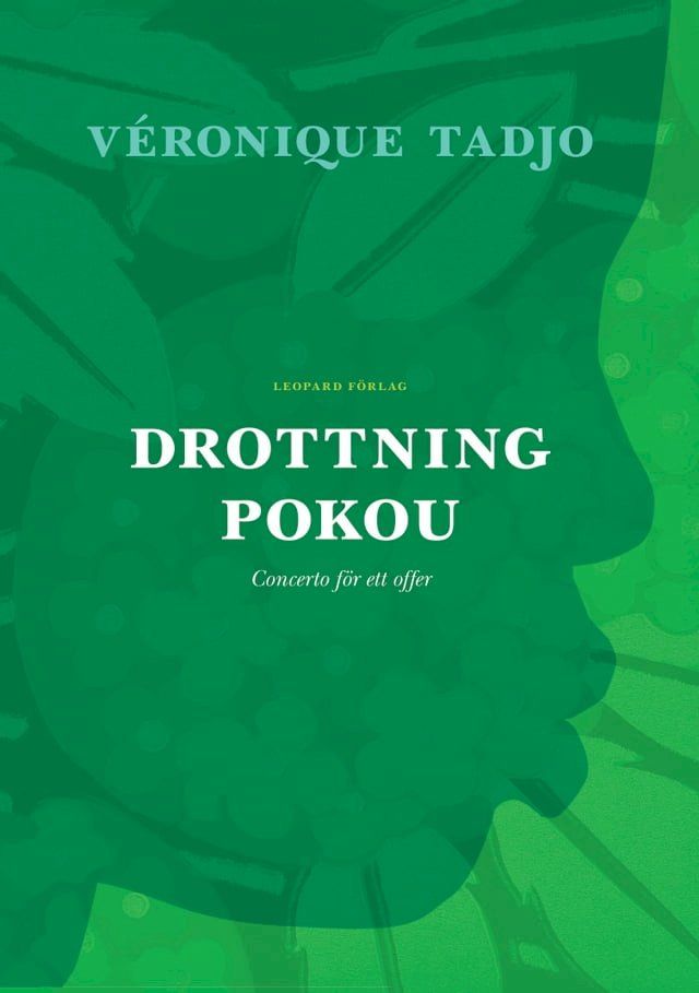  Drottning Pokou : Concerto f&ouml;r ett offer(Kobo/電子書)