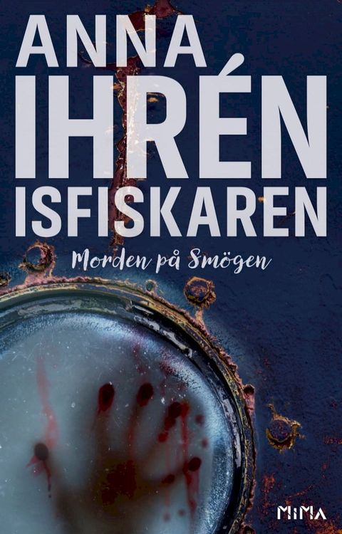 Isfiskaren (Morden p&aring; Sm&ouml;gen #2)(Kobo/電子書)