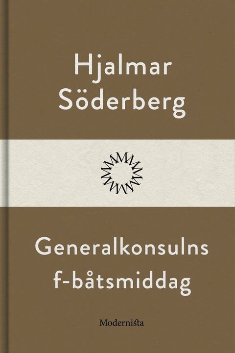 Generalkonsulns F-b&aring;tsmiddag(Kobo/電子書)