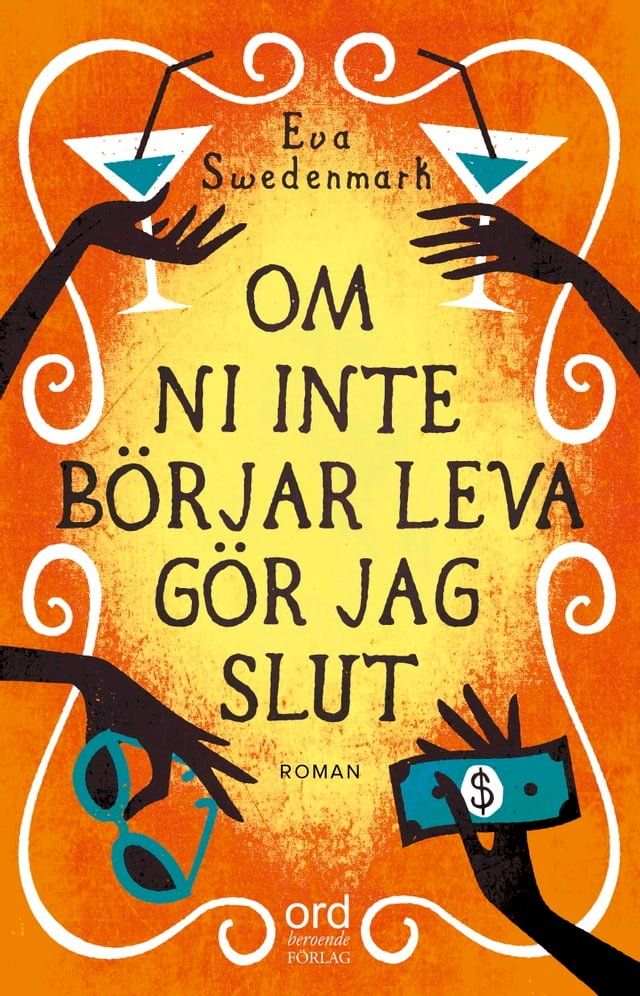  Om ni inte b&ouml;rjar leva g&ouml;r jag slut(Kobo/電子書)