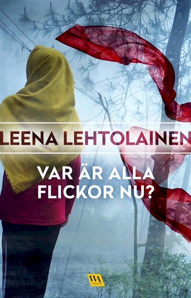  Var är alla flickor nu?(Kobo/電子書)