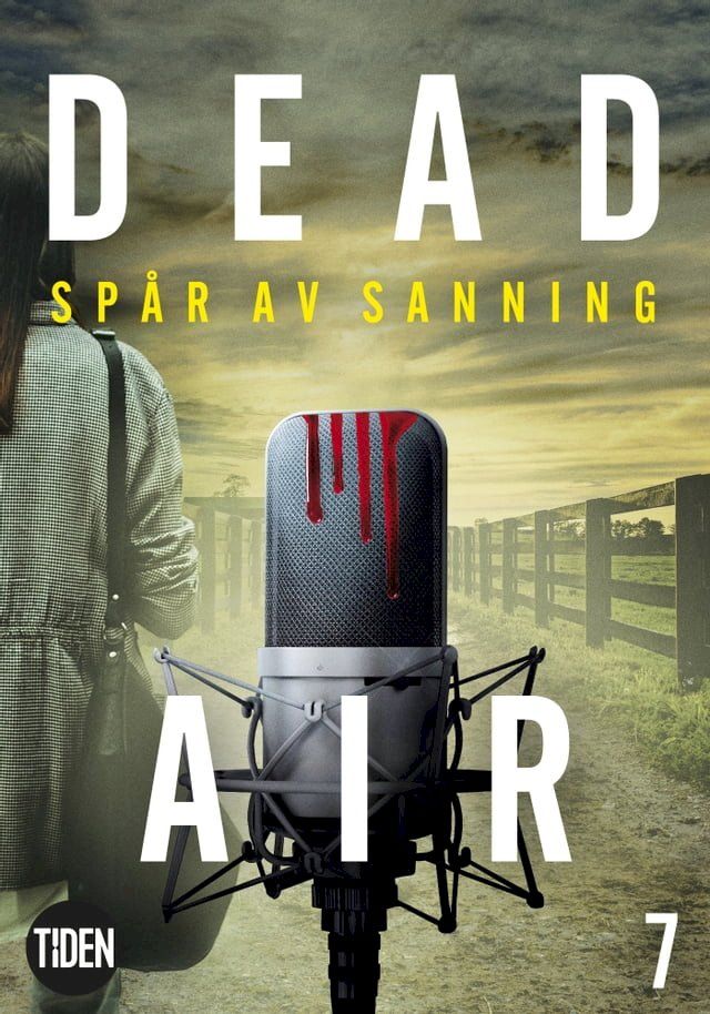  Dead Air S1A7 Sp&aring;r av sanning(Kobo/電子書)