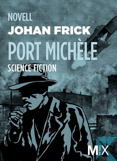 Port Mich&egrave;le(Kobo/電子書)