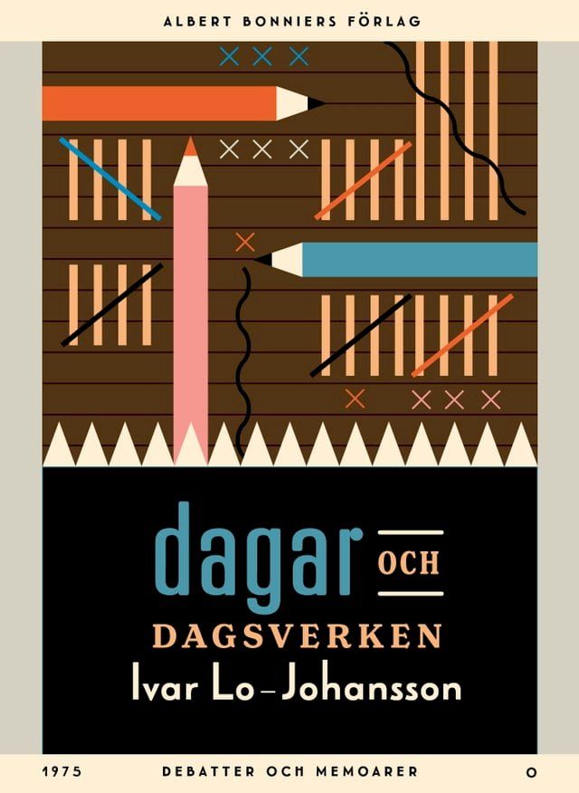  Dagar och dagsverken : debatter och memoarer(Kobo/電子書)